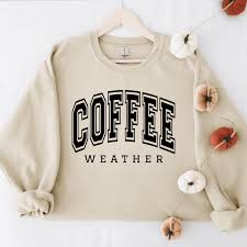 Women's Coffee Weather Sweatshirt