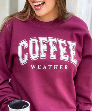 Women's Coffee Weather Sweatshirt