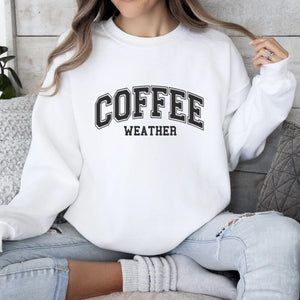 Women's Coffee Weather Sweatshirt